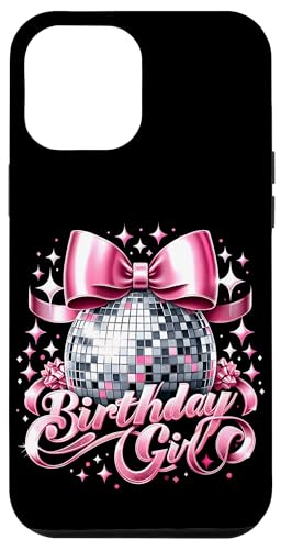 Geburtstag Mädchen Kokette Schleife Discokugel Lustige Geburtstagsfeier Hülle für iPhone 12 Pro Max Geburtstag Mädchen Kokette Schleife Discokugel Lustige Geburtstagsfeier Hülle für iPhone 12 Pro Max von Birthday Girl Pink Bow Girly Y2K Women Girl