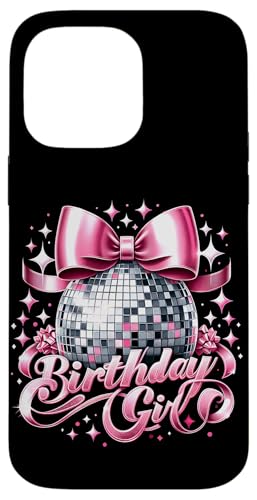 Geburtstag Mädchen Kokette Schleife Discokugel Lustige Geburtstagsfeier Hülle für iPhone 14 Pro Max Geburtstag Mädchen Kokette Schleife Discokugel Lustige Geburtstagsfeier Hülle für iPhone 14 Pro Max von Birthday Girl Pink Bow Girly Y2K Women Girl