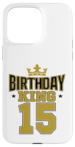 Dieser König ist 15 Jahre, Geburtstag, König, Thema: Party, Familie, Kleidung Hülle für iPhone 15 Pro Max Dieser König ist 15 Jahre, Geburtstag, König, Thema: Party, Familie, Kleidung Hülle für iPhone 15 Pro Max von Birthday King Party Birthday Apparel