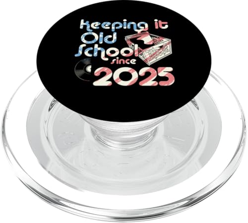 Keeping It Old School Since 2025 Year Box Of Vinyl Records PopSockets PopGrip für MagSafe von Birthday Party For American Vinyl Record Collector