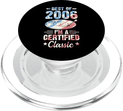 Schallplatte Geburtstag Best Of 2006 I'm A Certified Classic PopSockets PopGrip für MagSafe von Birthday Party For American Vinyl Record Collector