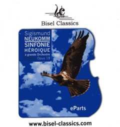 Sinfonie héroique op.19 für Orchester : CD-ROM (Stimmen zum Ausdrucken) von Bisel Classics Christoph Bisel