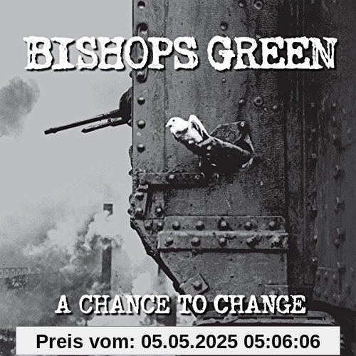 A Chance to Change von Bishops Green