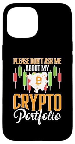 Kryptowährung: Frag mich nicht nach meinem Krypto-Portfolio Hülle für iPhone 15 Kryptowährung: Frag mich nicht nach meinem Krypto-Portfolio Hülle für iPhone 15 von Bitcoin Cryptocurrency Blockchain Designs