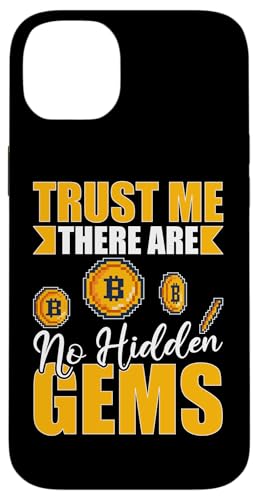 Kryptowährung: Vertrauen Sie mir, es gibt keine versteckten Edelsteine Hülle für iPhone 14 Plus von Bitcoin Cryptocurrency Blockchain Designs