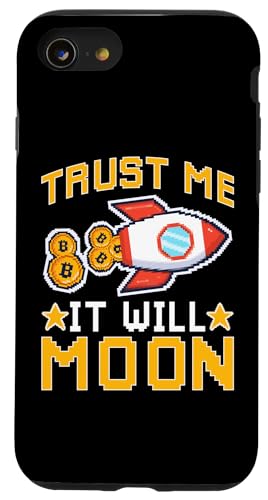 Kryptowährung: Vertrauen Sie mir, es wird Mond Hülle für iPhone SE (2020) / 7 / 8 von Bitcoin Cryptocurrency Blockchain Designs