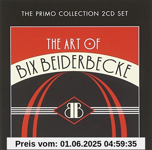 The Art of Bix Beiderbecke von Bix Beiderbecke