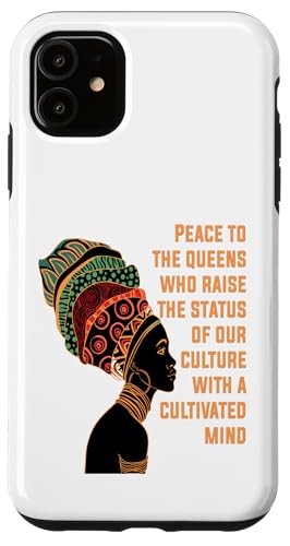 Black Queen African Peace To the Queens Raise Culture Mind Hülle für iPhone 11 Black Queen African Peace To the Queens Raise Culture Mind Hülle für iPhone 11 von Black Girl Magic Tees NYC