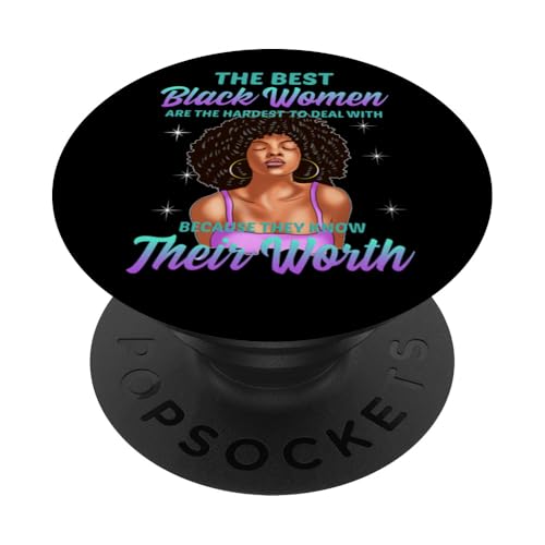 Black Queen Die besten schwarzen Frauen, mit denen man nur schwer umgehen kann, wissen, was Ombre wert ist PopSockets Klebender PopGrip von Black Girl Magic Tees NYC