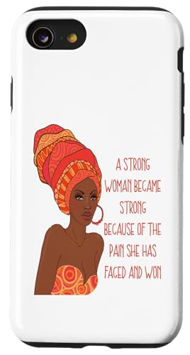 Die starke schwarze Königin wurde stark, weil Schmerz konfrontiert war und gewonnen hat Hülle für iPhone SE (2020) / 7 / 8 von Black Girl Magic Tees NYC