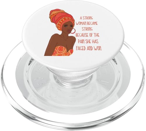 Die starke schwarze Königin wurde stark, weil Schmerz konfrontiert war und gewonnen hat PopSockets PopGrip für MagSafe Die starke schwarze Königin wurde stark, weil Schmerz konfrontiert war und gewonnen hat PopSockets PopGrip für MagSafe von Black Girl Magic Tees NYC