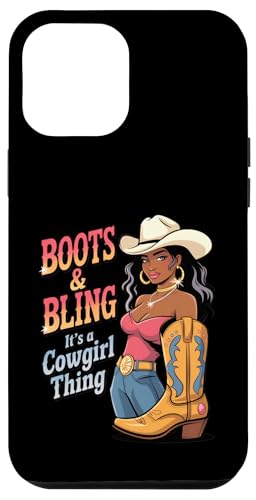 Black Cowgirl Melanin - Boots & Bling It's a Cowgirl Thing Hülle für iPhone 12 Pro Max Black Cowgirl Melanin - Boots & Bling It's a Cowgirl Thing Hülle für iPhone 12 Pro Max von Black History Texas African American Cowgirl South