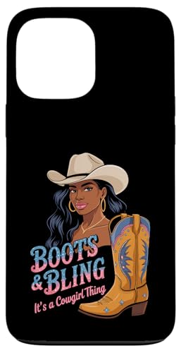 Black Cowgirl Melanin - Boots & Bling It's a Cowgirl Thing Hülle für iPhone 13 Pro Max Black Cowgirl Melanin - Boots & Bling It's a Cowgirl Thing Hülle für iPhone 13 Pro Max von Black History Texas African American Cowgirl South