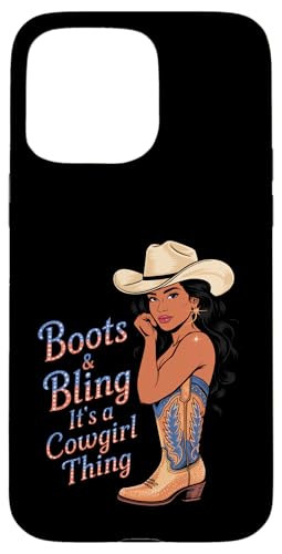 Black Cowgirl Melanin - Boots & Bling It's a Cowgirl Thing Hülle für iPhone 15 Pro Max Black Cowgirl Melanin - Boots & Bling It's a Cowgirl Thing Hülle für iPhone 15 Pro Max von Black History Texas African American Cowgirl South