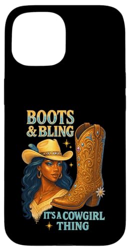 Black Cowgirl Melanin - Boots & Bling It's a Cowgirl Thing Hülle für iPhone 15 Black Cowgirl Melanin - Boots & Bling It's a Cowgirl Thing Hülle für iPhone 15 von Black History Texas African American Cowgirl South