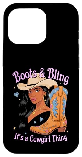Black Cowgirl Melanin - Boots & Bling It's a Cowgirl Thing Hülle für iPhone 16 Pro Black Cowgirl Melanin - Boots & Bling It's a Cowgirl Thing Hülle für iPhone 16 Pro von Black History Texas African American Cowgirl South