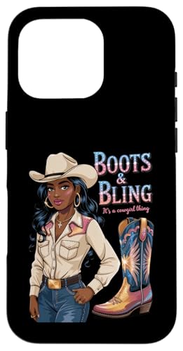 Black Cowgirl Melanin - Boots & Bling It's a Cowgirl Thing Hülle für iPhone 16 Pro Black Cowgirl Melanin - Boots & Bling It's a Cowgirl Thing Hülle für iPhone 16 Pro von Black History Texas African American Cowgirl South
