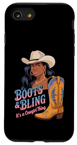 Black Cowgirl Melanin - Boots & Bling It's a Cowgirl Thing Hülle für iPhone SE (2020) / 7 / 8 von Black History Texas African American Cowgirl South