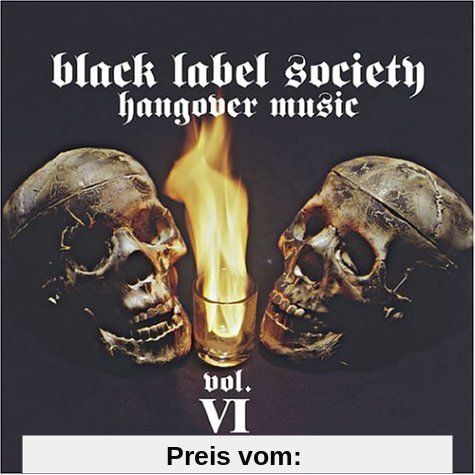 Hangover Music Vol.6 von Black Label Society