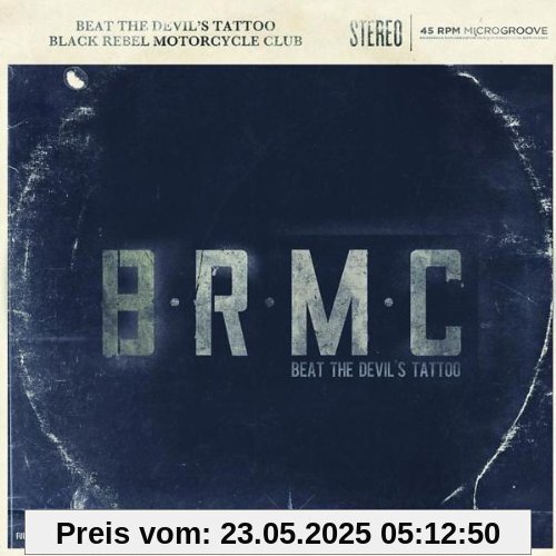 Beat the Devil's Tattoo von Black Rebel Motorcycle Club