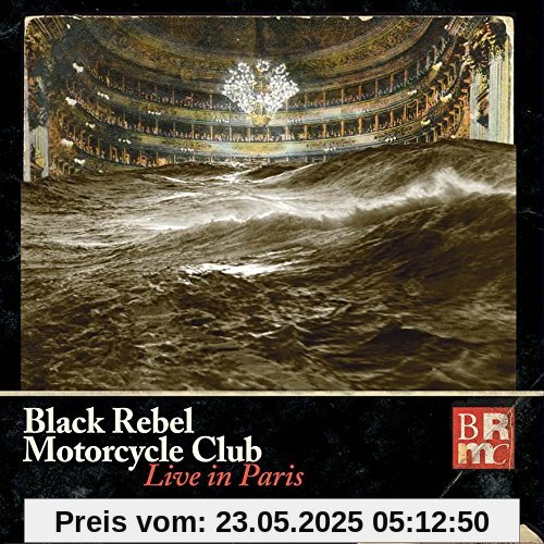 Live in Paris (2cd+Dvd) von Black Rebel Motorcycle Club