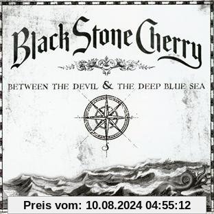 Between the Devil & the Deep Blue Sea von Black Stone Cherry