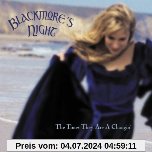 The Times They Are a Changing von Blackmore'S Night