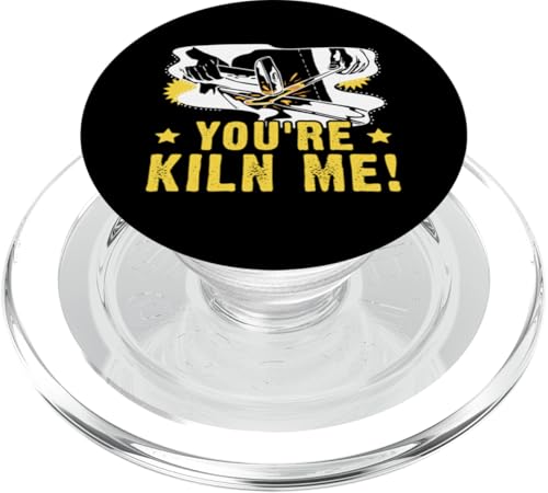 Du bist Kiln Me! Für einen Schmied PopSockets PopGrip für MagSafe Du bist Kiln Me! Für einen Schmied PopSockets PopGrip für MagSafe von Blacksmith And Metalsmith Designs For Craftsman