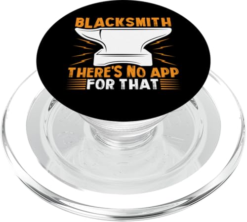 Schmied - Dafür gibt es keine App PopSockets PopGrip für MagSafe Schmied - Dafür gibt es keine App PopSockets PopGrip für MagSafe von Blacksmith And Metalsmith Designs For Craftsman
