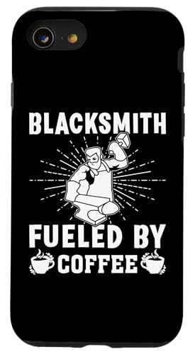 Schmied Fueled By Coffee Hülle für iPhone SE (2020) / 7 / 8 von Blacksmith And Metalsmith Designs For Craftsman