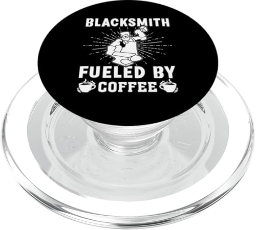 Schmied Fueled By Coffee PopSockets PopGrip für MagSafe Schmied Fueled By Coffee PopSockets PopGrip für MagSafe von Blacksmith And Metalsmith Designs For Craftsman