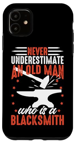 Unterschätze niemals einen alten Mann, der ein Schmied ist Hülle für iPhone 11 Unterschätze niemals einen alten Mann, der ein Schmied ist Hülle für iPhone 11 von Blacksmith And Metalsmith Designs For Craftsman