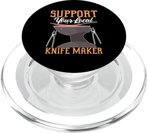 Unterstützen Sie Ihren lokalen Messermacher für einen Schmied PopSockets PopGrip für MagSafe Unterstützen Sie Ihren lokalen Messermacher für einen Schmied PopSockets PopGrip für MagSafe von Blacksmith And Metalsmith Designs For Craftsman