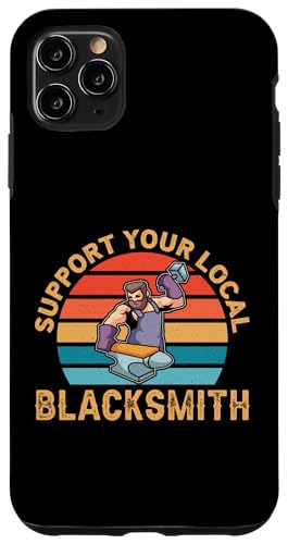 Unterstützen Sie Ihren lokalen Schmied Hülle für iPhone 11 Pro Max von Blacksmith And Metalsmith Designs For Craftsman