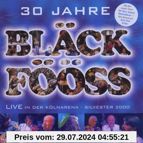 30 Jahre/Live in der Kölnarena von Bläck Fööss
