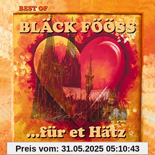 Best of...für et Hätz von Bläck Fööss