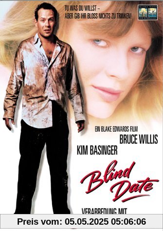 Blind Date - Verabredung mit einer Unbekannten Blind Date - Verabredung mit einer Unbekannten von Blake Edwards