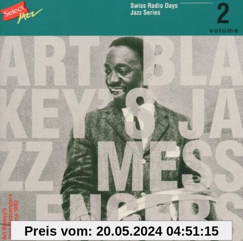 Swiss Radio Days Vol.2/Lausanne 1960 von Blakey, Art & the Jazz Messengers