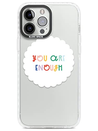 You Are Enough On Clear Impact Handyhülle für iPhone 14 Pro Max | Schützende Dual Layer Bumper TPU Silikon Cover Muster gedruckt | Positive Text Zitat Erinnerung Körper Positiv von Blanc Space