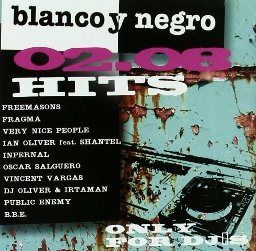 Blanco Y Negro Hits 02.08 von Blanco Y Negro (Nova MD)