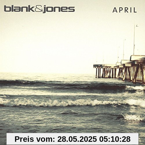 April (4track-Ep Limitiert) von Blank & Jones