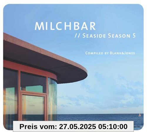 Milchbar Seaside Season 5 (Deluxe Hardcover Package) von Blank & Jones