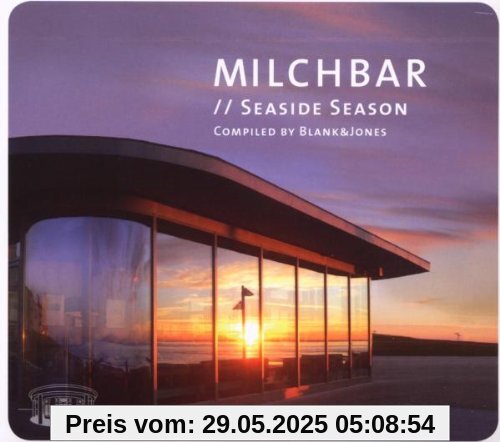 Milchbar: Seaside Season (Deluxe Hardcover Package) von Blank & Jones