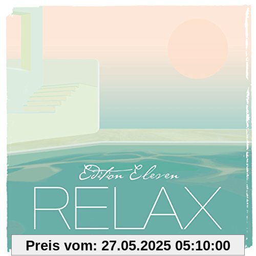 Relax Edition 11 (Eleven) von Blank & Jones
