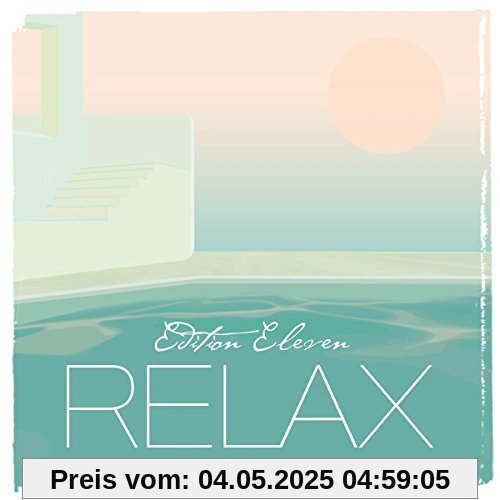 Relax Edition 11 (Eleven) von Blank & Jones