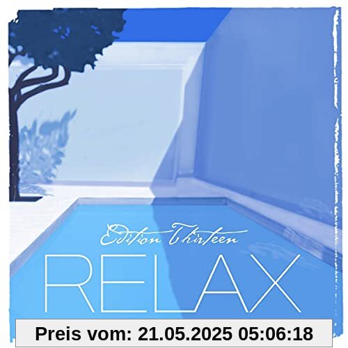 Relax Edition 13 (Ltd.2cd) von Blank & Jones