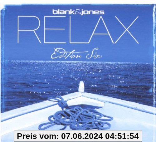 Relax Edition 6 (Six)/Deluxe Hardcover Box von Blank & Jones