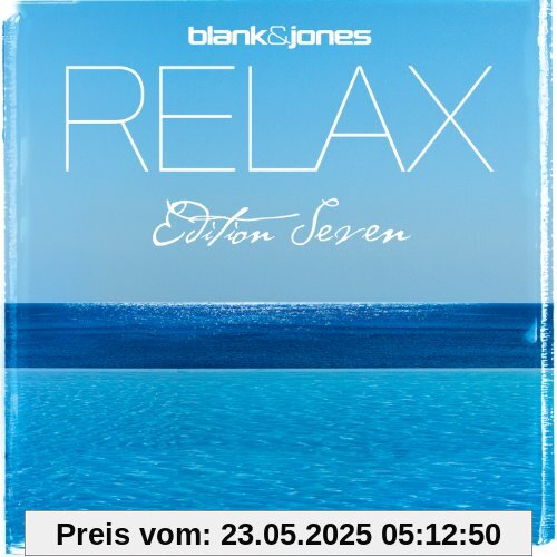 Relax Edition 7 (Seven)-Deluxe Hardcover Box von Blank & Jones