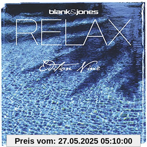 Relax Edition 9 (Nine) von Blank & Jones
