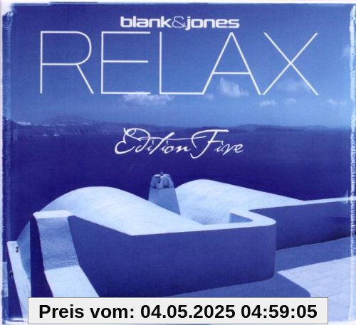 Relax Edition Five (Deluxe Hardcover Box) von Blank & Jones